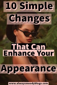 #BEAUTY, #RELATIONSHIPS #Fashion #Animals #Outfits #Winter Outfits #Animals Ways To Improve Appearance, How To Upgrade Your Appearance, Ways To Look Attractive, Makeover Tips For Women, Improve Appearance Tips, Things To Elevate Your Look, Upgrade My Style, How To Improve Your Face, Simple Ways To Change Your Look