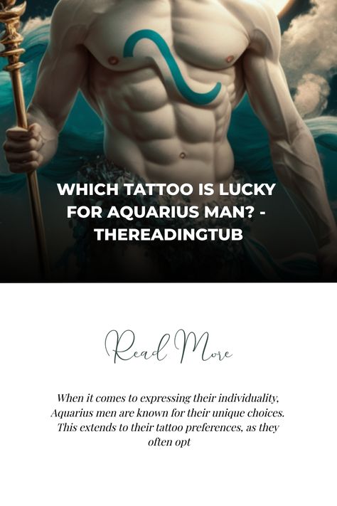 When it comes to expressing their individuality, Aquarius men are known for their unique choices. This extends to their tattoo preferences, as they often opt Aquarius Tattoo Men, Aquarius Personality Traits, Gemini Relationship, Zodiac Signs Matches, Aquarius Compatibility, Aquarius Personality, Aquarius Man, Aquarius Aesthetic, Aquarius Constellation