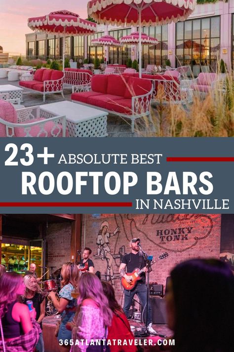 Best Rooftop Bars In Nashville, Best Nashville Bars, Nashville Restaurants Best Downtown, Nashville Bars On Broadway, Nashville Rooftop Bar, Nashville Places To Go, 50th Birthday In Nashville, Nashville Speakeasy, Best Bars In Nashville