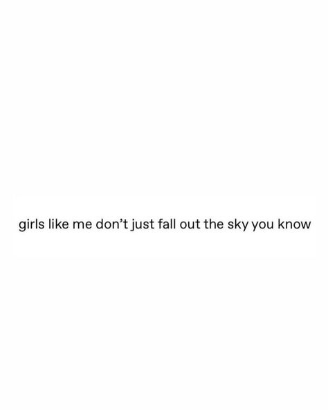 y’all get it🖤 Exclusivity Quotes, Is It Me Quotes, Simp Quotes, Affirmation Board, Tea Quotes, Bad Girl Quotes, Cute Quotes For Life, Sayings And Phrases, Bae Quotes