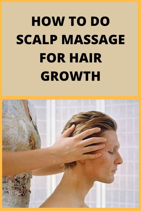 Scalp massage tutorial or DIY for hair growth Scalp Massage For Hair Growth, Massage For Hair Growth, Scalp Massage Techniques, How To Grow Your Hair Faster, Hair Massage, Scalp Oil, New Hair Growth, Hair Control, Grow Hair Faster