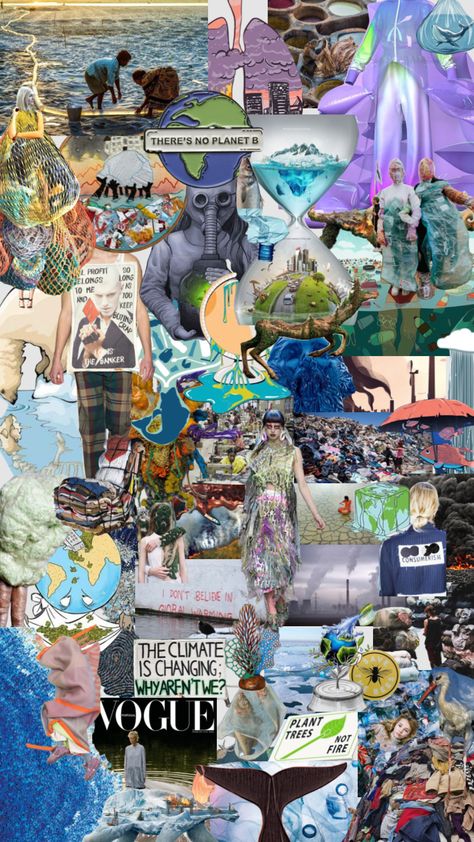 climate change mood board Globalization Collage Ideas, Climate Crisis Collage, Collage About Globalization, Globalization Collage, Collage Ideas For School Projects, Climate Changing Poster, Fashion Protest, Fashion Pollution, Environmental Art Projects