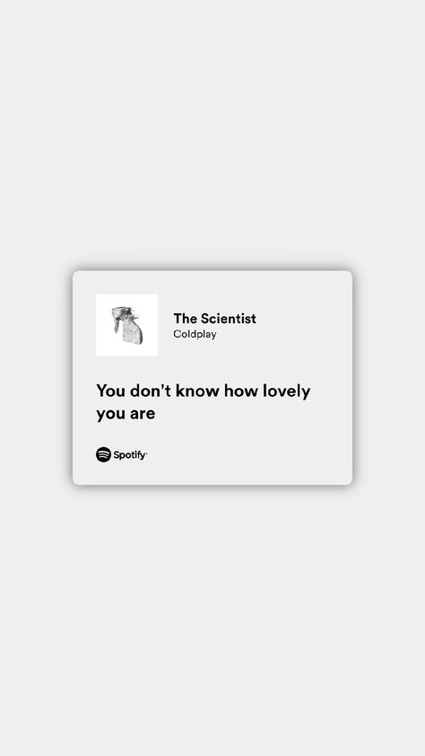 Song Lyrics Love Captions, Music Quotes Lyrics Songs Feelings, Love Song Quotes Lyrics, Spotify Lyrics Love, Coldplay Song Lyrics, Coldplay Spotify, Frases Coldplay, The Scientist Coldplay, Spotify Songs Lyrics