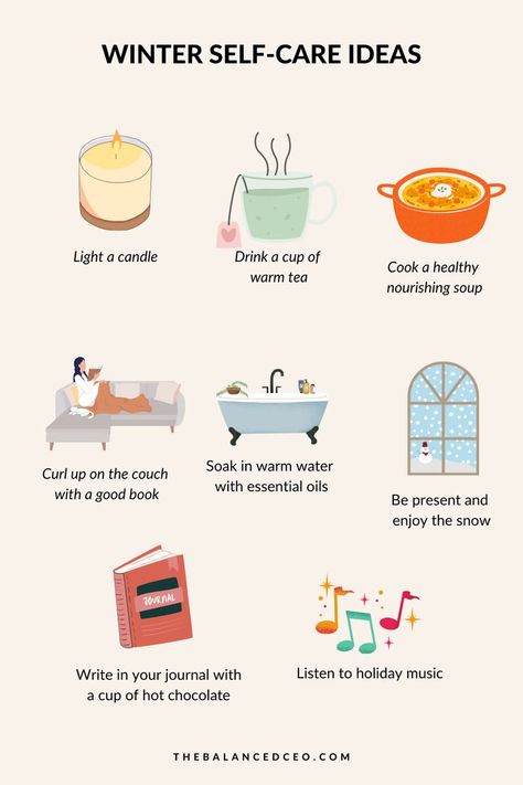 Stuck inside because of the cold weather? Try out one of these winter self-care activities to help nourish your mind, body, and soul. Self Care Winter Ideas, Common Cold Self Care, Snow Day Self Care, Winter Self Care Routine, Things To Do For Your Soul, Me Time Activities, Winter Body Care Routine, Self Care Things To Buy, Winter Self-care