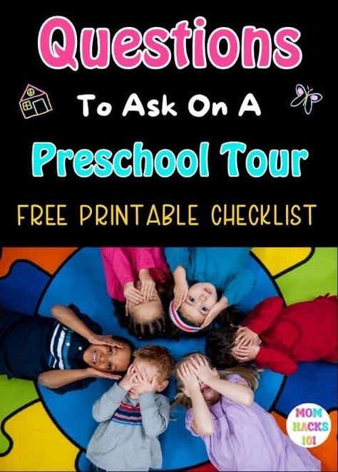 Important Questions To Ask At A Preschool Tour (FREE Checklist) - Mom Hacks 101 Preschool Director, Mom Checklist, Private Preschool, Philosophy Of Education, Fun Questions To Ask, Parent Communication, Free Checklist, Free Preschool, Classroom Environment