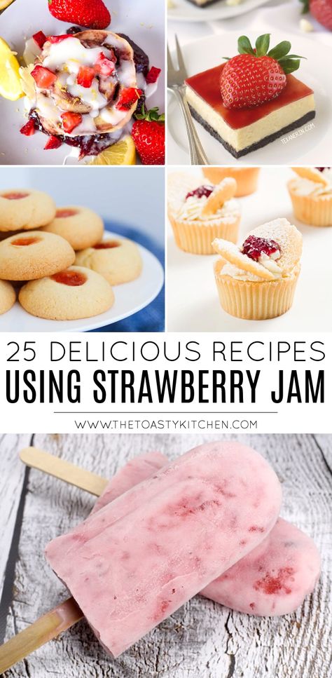 25 Delicious Recipes Using Strawberry Jam by The Toasty Kitchen #strawberryjam #recipesusingjam #jamdesserts #breakfast #appetizers #drinks #recipes #strawberry #leftoverjam #waystousejam Recipe Using Strawberry Jam, Recipes Using Strawberry Preserves, Strawberry Jelly Dessert, Strawberry Jelly Dessert Recipes, Recipes With Strawberry Preserves, Strawberry Jam Uses, Things To Make With Strawberry Jam, What To Do With Strawberry Jam, Uses For Jam