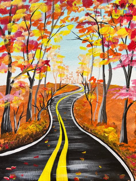 Step By Step Painting For Beginners - Huge Collection Of Online Tutorials Fall Forest Painting Easy, High School Acrylic Painting Projects, Street Painting Acrylic, Warm Color Painting, Fall Nature Painting, Fall Window Painting Ideas, Autumn Painting Acrylic Easy, Autumn Painting Ideas Easy, Fall Acrylic Painting Ideas