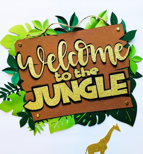 Welcome to the Jungle  Childrens Party Jungle sign   #jamelloveandpaper Jungal Theme Decoration, It’s A Jungle Out There, Jungle Signs Safari Party, Jungle Theme Graduation Party, Jungle Welcome Sign, Welcome To The Zoo Sign, Cricut Jungle Theme, Jungle Theme School Decorations, Jungle Decorations Party