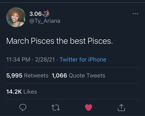 Pisces Season Quotes Birthday Month, Pisces Twitter Quotes, March Pisces Woman, Pisces Birthday Quotes, Pisces Tweets, February Pisces Vs March Pisces, Pisces Core, Pisces Funny, Pisces Energy