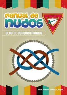 Manual de Nudos - Club de Conquistadores - Noti Conquis  by Jose Manuel via slideshare Words Their Way Sorts, Scouts Camping, Knots Guide, Paracord Knots, Scout Camping, Special Ops, Free Preschool, Forest School, Youth Ministry