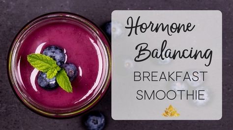 Hormone Balancing Breakfast, Thyroid Diet Recipes, Adrenal Fatigue Diet, Hormone Diet, Hormone Balancing Diet, Smoothie King, Balance Hormones Naturally, Smoothie Detox, Adrenal Fatigue