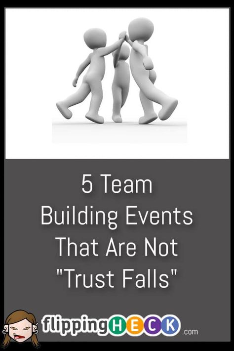 5 Team Building Events That Are Not "Trust Falls" In this ariticle John takes a look at some team building exercises you can take part in to build trust, motivation and productivity with your workforce that are a bit different from the usual "trust falls" you're normally asked to do on company training days View Full Article: https://www.flippingheck.com/5-team-building-events-that-are-not-trust-falls Trust Games Team Building, Trust Building Activities For Work, Trust Exercises Team Building, Trust Activities, Group Team Building Activities, Ice Breakers For Work, Trust Building Activities, Trust Exercises, Teamwork Games