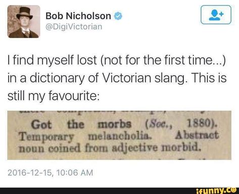 #find, #lost, #first, #time, #dictionary, #victorian, #slang, #this, #is, #still, #pic Abstract Nouns, Catch Phrase, Writers Block, Writing Tips, Writing Prompts, Dankest Memes, Losing Me, Funny Cute, Puns