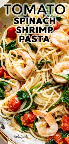 Shrimp With Spinach And Tomatoes, Shrimp Pasta Recipes Spinach, Shrimp Spinach Pasta Recipes Easy, Low Calorie Shrimp Pasta Recipes, Ww Shrimp Pasta Recipes, Healthy Shrimp Pasta Salad, Tomato And Spinach Recipes, Low Calorie Recipes Pasta, Low Calorie Shrimp Pasta