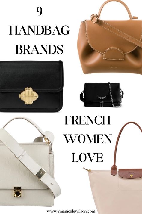 French handbag brands Bags French Women Carry, Capsule Wardrobe Handbags, Timeless Purse Handbags, French Purse Style, Purse That Goes With Everything, Classic Bags Woman, Best Handbags 2023, Everyday Purse Designer, Classic Purses And Handbags