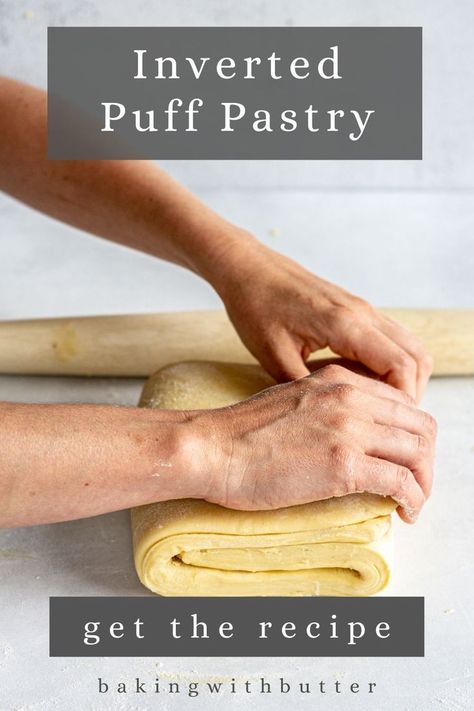 hands folding dough Home Made Puff Pastry, Homemade Pastry, Homemade Pastries, Baking Recipe, Puff Pastry Recipes, Sweet Pie, Baking Project, Elegant Cakes, Pastry Dough