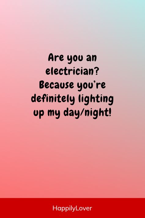 Some Flirty Lines, Pickup Line For Best Friend, Pickup Lines For Male Bestie, Cheesy Pickup Lines For Best Friends, Pickup Lines For Girls To Use Funny, Cheesy Valentines Pick Up Lines, Funny Pick Up Lines For Friends, Pick Up Lines For Best Friends, Pickup Lines For Friends