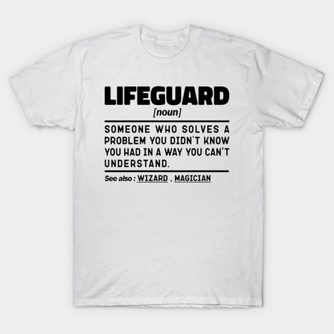 Lifeguard Shirt, Noun Definition, Awesome Mom, Sports Quotes, Best Mom, Mom Dad, Funny Gifts, Shirt Design, Graphic T Shirt