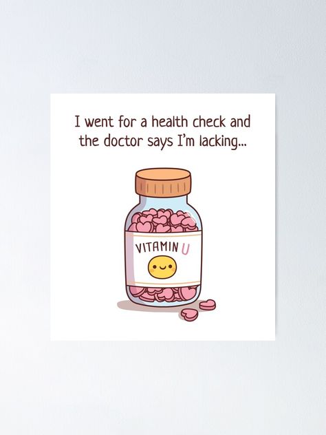 Vitamin U Quotes, I Need Vitamin U, Sweet Pick Up Lines, Lines For Best Friend, Doodle Cards, Live Quotes For Him, Romantic Pick Up Lines, Live Quotes, Holistic Health Remedies