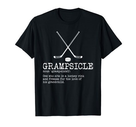 PRICES MAY VARY. Our Hockey Grandpa Shirt - Grampsicle Definition Funny tee is perfect for ice hockey grandpas and grandfathers. It's a great gift idea for hockey tournament season, birthdays, or Christmas. CLICK ON OUR BRAND NAME to see similar offerings. Granddads who love their grandchildren, but freeze their butts off or like hockey humor will enjoy this funny tee. Great present for granddads and dads. Lightweight, Classic fit, Double-needle sleeve and bottom hem Hockey Tournament, Grandparents Shirt, P2p Lending, Hockey Tournaments, Hockey Humor, Hockey Shirts, Grandpa Shirt, Special Birthday, Funny T Shirt