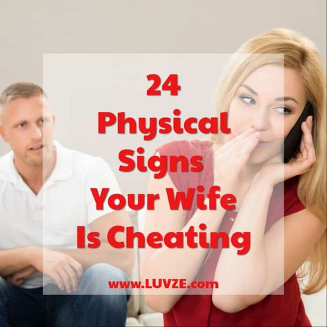 Do you suspect your wife is unfaithful? In this article, we have listed 24 physical signs your wife is cheating. Pay attention! How To Make Your Wife Feel Loved, Unfaithful Wife Quotes, Cheating Wife Quotes, Unfaithful Wife, Mind Journal, Cheating Girlfriend, Cheating Spouse, How To Flirt, Romances Ideas