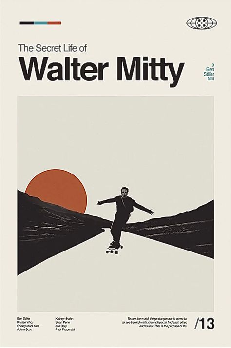 Abstract Movie Posters, The Secret Life Of Walter Mitty Poster, Secret Life Of Walter Mitty Tattoo, Walter Mitty Tattoo, The Secret Life Of Walter Mitty, Walter Mitty Poster, Popular Posters, Secret Life Of Walter Mitty, Life Of Walter Mitty