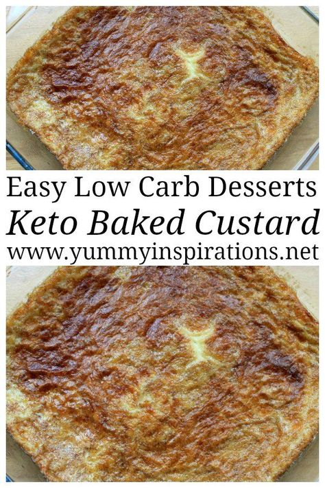 Keto Baked Custard Recipe - Easy Low Carb Desserts Low Carb Bread Pudding, Sugar Free Egg Custard, Easy Low Carb Desserts, Baked Custard Recipe, Custard Recipe Easy, Sugar Free Desserts Easy, Low Carb Desserts Easy, Low Carb Backen, Custard Recipe