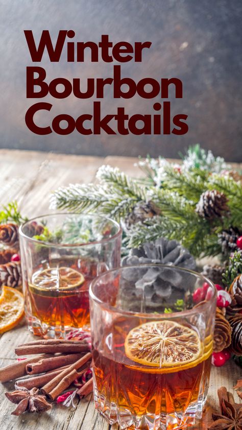 Winter Bourbon Cocktails Christmas Bourbon Cocktails, Drinks For Winter, Good Whiskey Drinks, List Of Drinks, Maple Cocktail, Sparkling Water Drinks, Hot Chocolate Toppings, Bourbon Apple Cider, Christmas Cocktails Easy