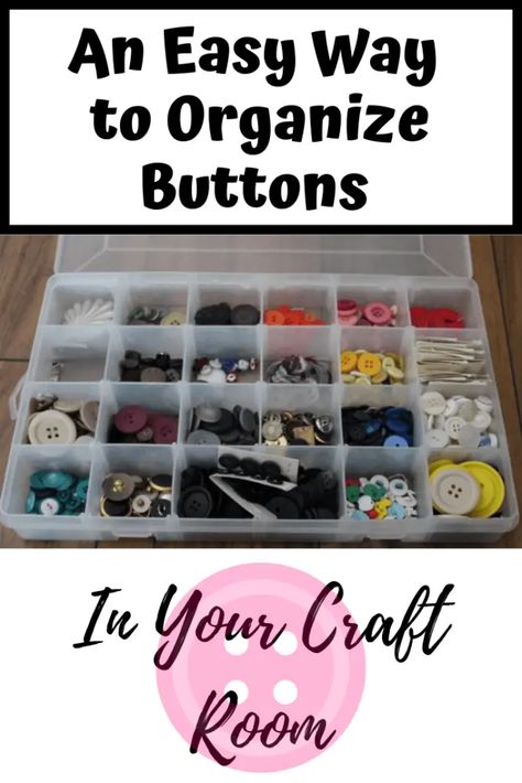 How to Organize Buttons By Color for Craft Room: Cheap and Easy How To Organize Buttons, Button Storage Ideas, Organize Buttons, Button Storage, Sewing Supplies Organization, Craftroom Storage, Craft Room Closet, Closet Room Organizer, Crafts Storage