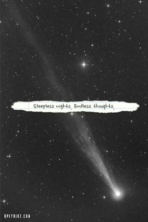 Can't Sleep Quotes Sleepless Nights Thoughts, Sleepless Quotes, Sleepless Night Quotes, Cant Sleep Quotes, Midnight Quotes, Night Quotes Thoughts, Cosmic Quotes, Midnight Thoughts, Sleep Quotes