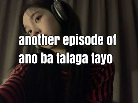 Filipino memes Label Meme, Funny Twitter Headers, Au Memes, Kanal Humor, Funny Text Pictures, Tagalog Quotes Hugot Funny, Filo Memes, Funny Quotes Tumblr, Filipino Memes