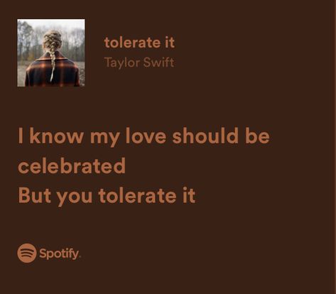 Taylor Swift Fall Aesthetic Lyrics, Taylor Swift Emotional Lyrics, Taylor Swift Evermore Aesthetic Lyrics, Tolerate It Taylor Swift Wallpaper, Tolerate It Tattoo Taylor Swift, Taylor Swift Is It Over Now, Tolerate It Taylor Swift Aesthetic, Tolerate It Aesthetic, Tolerate It Taylor Swift Lyrics