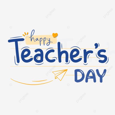 Teachers Day Typography, Card Happy Teacher Day, Tulisan Happy Teacher Day, Happy Teachers Day Lettering, Happy Teachers Day Calligraphy, Congratulations Typography, Background Teacher, Happy 18th Birthday Quotes, Happy Teacher's Day Images