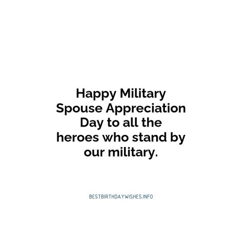 Military Spouse Appreciation Day is a special day to recognize the selfless contributions of the spouses of military personnel. To inspire and motivat... | # #SpecialDayWishes Check more at https://www.ehindijokes.com/quotes-for-military-spouse-appreciation-day/ Military Spouse Appreciation Day, Military Spouse, Military Personnel, Day Wishes, Inspiring Quotes, Special Day, Inspirational Quotes, Quotes