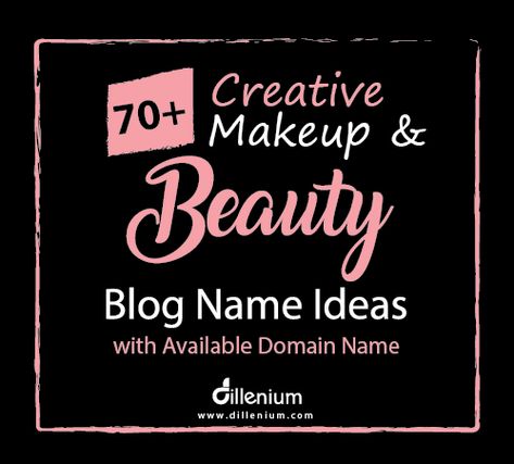 Are you a blogger or looking to start your makeup or Beauty blog then here you can find creative and modern beauty blog name ideas with an available domain name. I can easily realize that how important it is to wise select blog name so I tried to find few names with beauty and makeup blog Beauty Blog Name Ideas, Makeup Business Names, Makeup Artist Names, Makeup Artist Website, Blog Name Ideas, Hair Salon Names, Lash Brand, Beauty Salon Names, Company Ideas