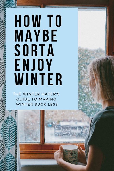 Do you struggle with Winter as much as I do? I got sick of being miserable during winter and wanted to figure out how to make winter suck less or maybe even ENJOY winter? I've been getting better with it and my winter survival guide has certainly helped me enjoy winter more than normal. Hygge Winter, Winter Hygge, Camping Planning, Winter Wellness, Hygge Life, Winter Survival, Enjoy Winter, Winter Ideas, Getting Better