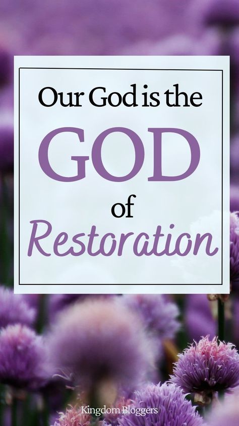 Gods Restoration Quotes, Restoring Faith In God, Restoration Quotes God, God Restores Quotes, Restoration Quotes, Rest Scripture, God Restores, He Is In Control, Kingdom Bloggers