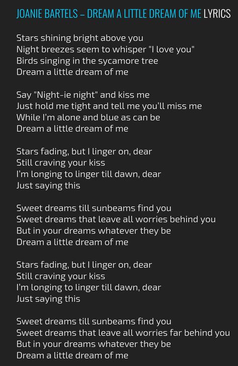 Dream a little dream of me lyrics Dream A Little Dream Of Me, Shower Songs, Childhood Songs, Lullaby Lyrics, Shower Song, Writing Songs Inspiration, Christmas Songs Lyrics, Country Love Songs, Dream Of Me