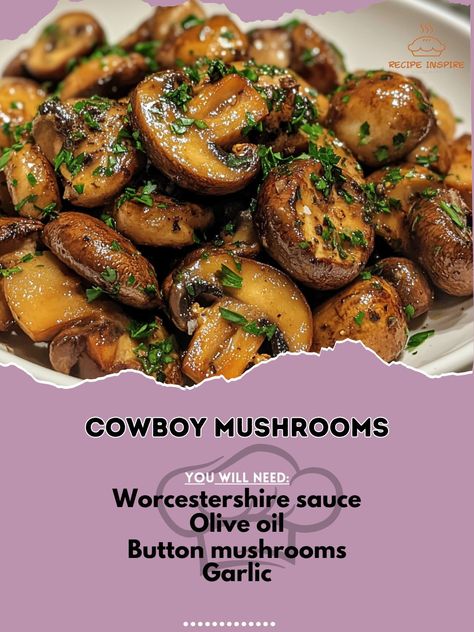 🍄🌾 Savor the earthy flavors of these Cowboy Mushrooms—perfect for a rustic, hearty side dish! 🌟 #RusticFlavors #MushroomLovers Cowboy Mushrooms Ingredients: Button mushrooms, whole (2 cups) Olive oil (2 tbsp) Garlic, minced (3 cloves) Worcestershire sauce (1 tbsp) Soy sauce (1 tbsp) Fresh thyme, chopped (1 tsp) Salt (1/2 tsp) Black pepper (1/4 tsp) Fresh parsley, chopped (1 tbsp, for garnish) Instructions: Heat olive oil in a skillet over medium heat. Add garlic and sauté until fragrant. T... Cowboy Mushrooms, Button Mushrooms, Daily Recipes, Fresh Thyme, Worcestershire Sauce, Fresh Parsley, Daily Meals, Black Pepper, 2 Cups