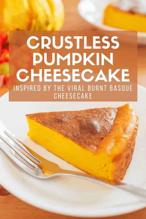 Pumpkin Basque Cheesecake, Punkin Cheesecake, Crustless Pumpkin Cheesecake, Pintxos Bar, Pumpkin Cheescake, Pumpkin Chocolate Cheesecake, Crustless Cheesecake, Burnt Cheesecake, Group Dinner