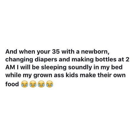 Perks of being a young mom. Young Mum Quotes, Teen Mom Quotes, Young Mom Quotes, Mum Quotes, Siblings Funny, Parenting Win, I Want A Baby, Mommy Quotes, Baby Life Hacks