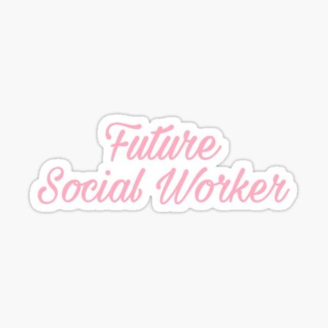 Master Social Work, Future Social Worker Aesthetic, Medical Social Worker Aesthetic, Social Work Stickers, Social Work Aesthetic, Social Worker Aesthetic, Butterfly Images Photography, Future Social Worker, Worker Aesthetic