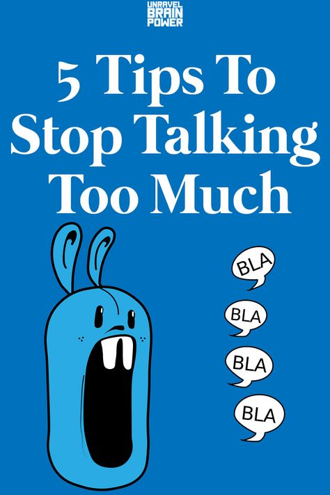 So, how do stop talking too much? Start with two or three of these, soon enough, you will be able to successfully inculcate more of these habits in order to become a better conversationalist and overall enhance your communication skills greatly: Here are top tips to stop talking too much How To Stop Over Talking, How To Talk Slower, How To Talk Less Tips, Do I Talk Too Much, How To Be Less Talkative, How To Be Better At Communicating, How To Stop Being Weird, How To Stop Over Sharing, How To Be A Better Conversationalist