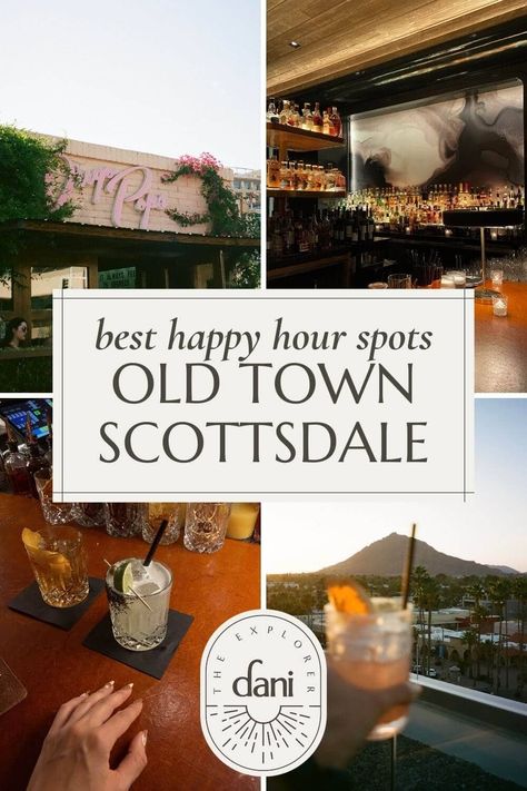 Scottsdale Old Town, Scottsdale Restaurants, Amazing Drinks, Arizona Restaurants, Arizona Trip, Scottsdale Bachelorette, Happy Hour Menu, Girls Trips, Party Vibe