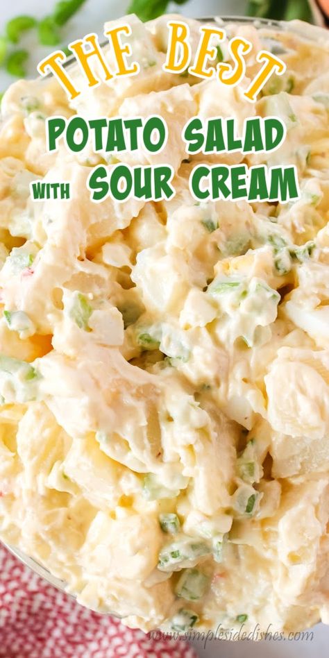 Easy Creamy Potato Salad, Best Creamy Potato Salad, Red Skin Potato Salad With Sour Cream, Potato Salad Dressing Homemade, Potato Salad Made With Sour Cream, Using Sour Cream Recipes, Potatoe Salad Dressing Homemade, Simple Potato Salad Recipe, Sour Cream Potato Salad Recipes