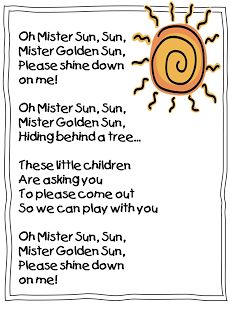 This song would be perfect to sing at morning meeting in the spring time. On a cloudy day it would be beneficial to talk about the clouds that cover the sun and block the sunlight. Mr Sun Song Lyrics, Mr Sun Sun Mr Golden Sun, Songs About Summer For Toddlers, Weather Preschool Songs, Weather Sunny Activities Preschool, Mr Golden Sun Song, Oh Mr Sun Song, Summer Songs Preschool, Sun Preschool Theme