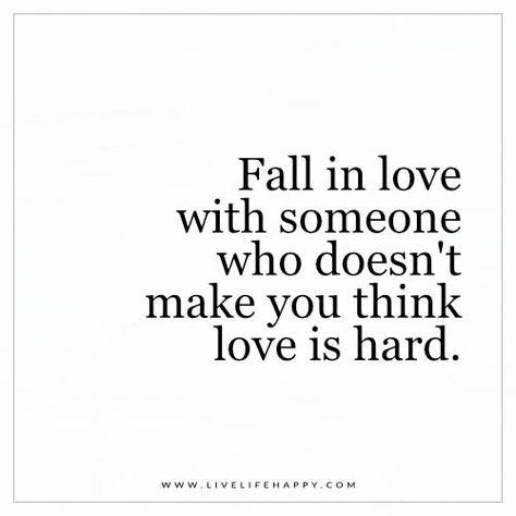 Fall in Love with Someone Who Doesn’t Make You Suffocating Relationship, Love Is Hard, Finding Love Quotes, Live Life Happy, Photo Facebook, Falling In Love Quotes, Love Truths, Autumn Quotes, True Love Quotes