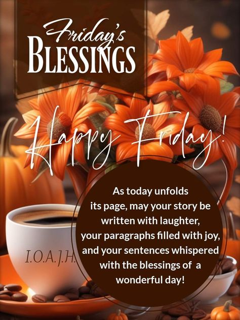 Fabulous Friday Quotes, Friday Morning Greetings, Good Morning Messages Friends, Friday Messages, Good Night Prayer Quotes, Good Morning Happy Thursday, Fabulous Friday, Monthly Quotes, Birthday Quotes For Daughter