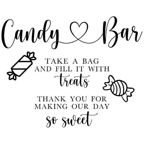 Wedding Ideas Candy Bar, Wedding Candy Table Sign, Sweet Table Sign Ideas, Candy Bar Sign Ideas, Wedding Candy Bar Sign, Candy Bar Signs For Wedding, Candy Table For Wedding, Candy Bar Ideas For Wedding, Candy Table Ideas Wedding