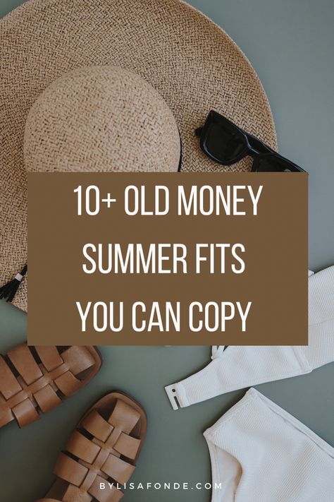 10+ Old Money summer fits you can copy to look expensive and classy on a budget. The Best old money summer outfit ideas for women + the ultimate guide on how to dress old money in summer without going broke. Old money aesthetic outfits you'll love. Old money beach essentials. Old Money Beach Outfit Aesthetic, Rich Mom Summer Outfits, Summer Outfits 2023 Old Money, Old Money Island Outfits, Old Money Hat Outfit, Expensive Looking Outfits Summer, New Money Outfit Women, Old Money Day Outfit, Old Money Beach Outfit Women